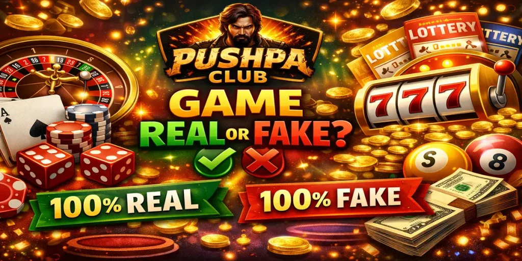 Pushpa Club Game Real or Fake